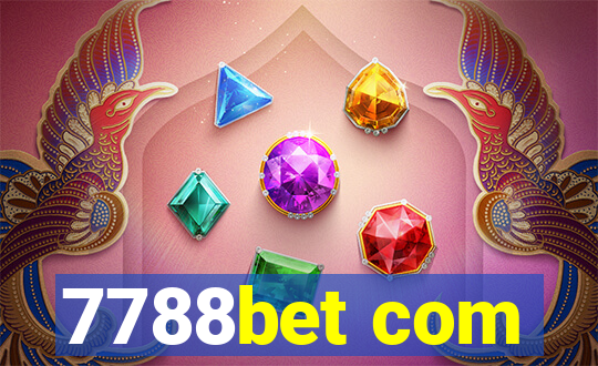 7788bet com