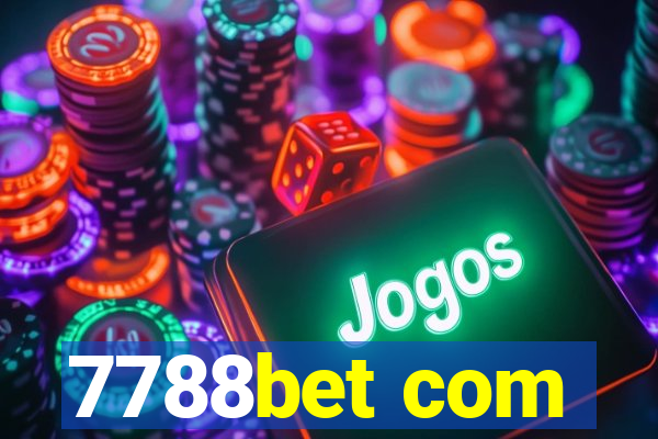 7788bet com