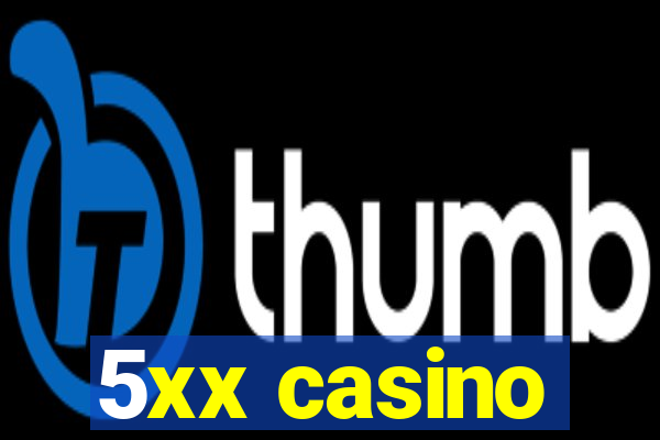 5xx casino