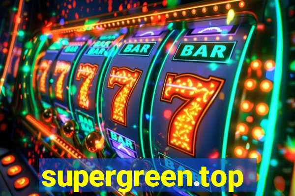 supergreen.top