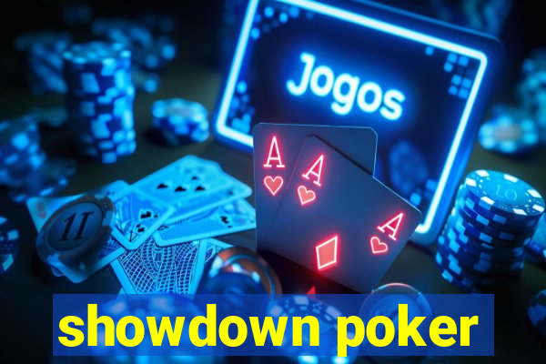 showdown poker