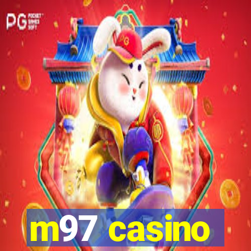 m97 casino