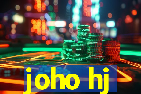 joho hj