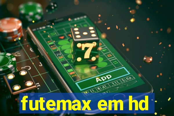 futemax em hd