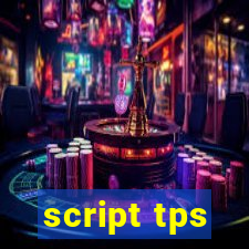 script tps