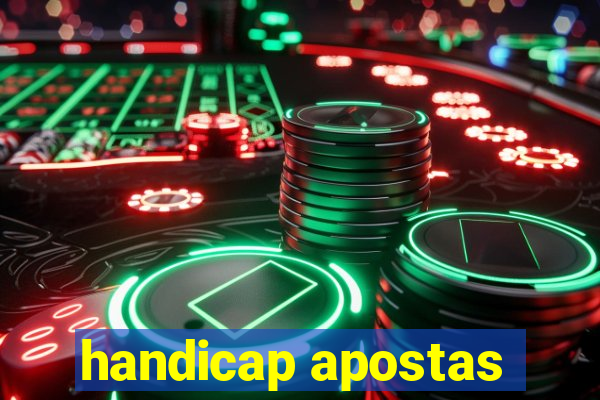 handicap apostas