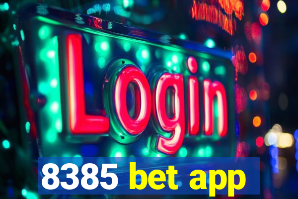 8385 bet app