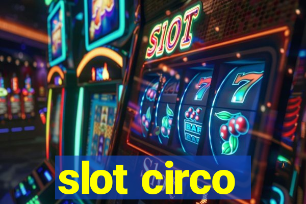 slot circo