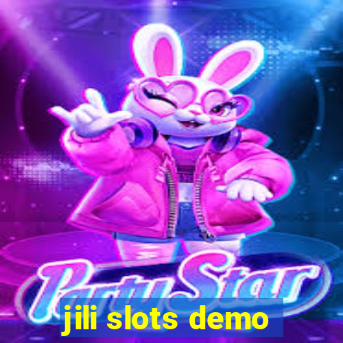 jili slots demo