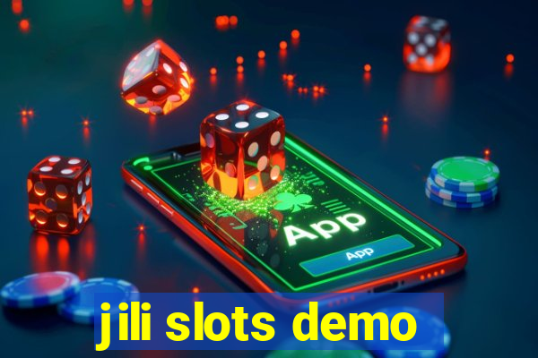 jili slots demo