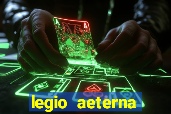 legio aeterna victrix lyrics