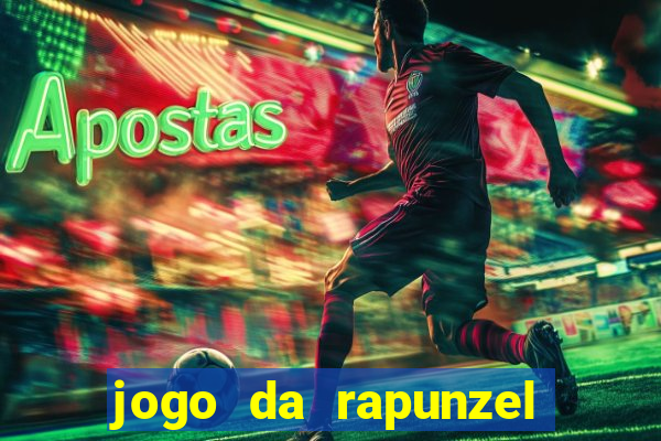 jogo da rapunzel enrolados: problema em dobro