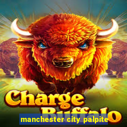 manchester city palpite