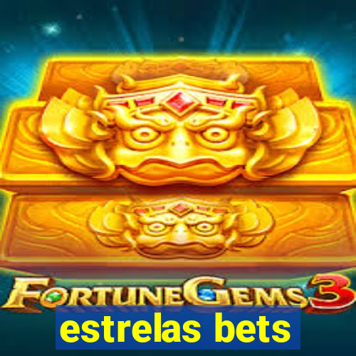 estrelas bets