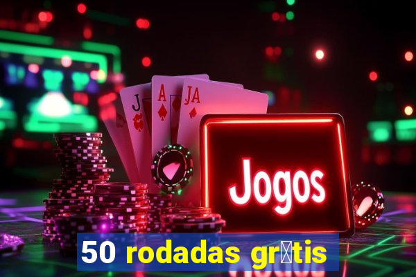 50 rodadas gr谩tis