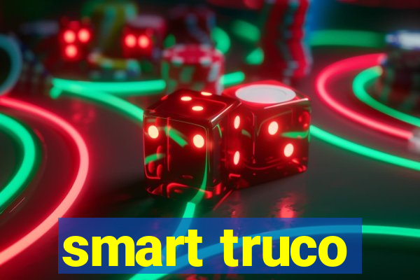 smart truco