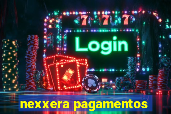 nexxera pagamentos