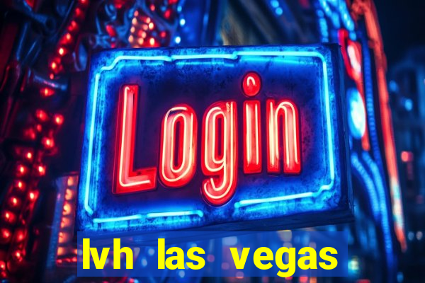 lvh las vegas hotel casino