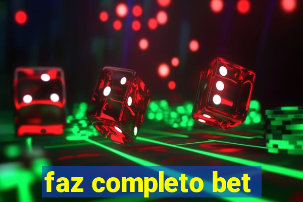 faz completo bet