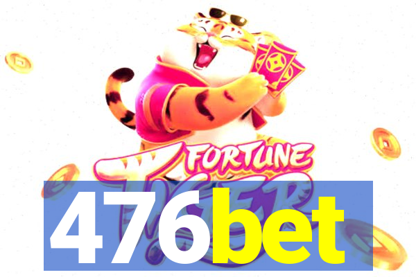 476bet