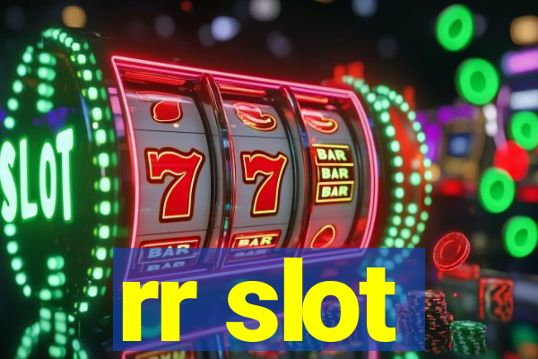 rr slot