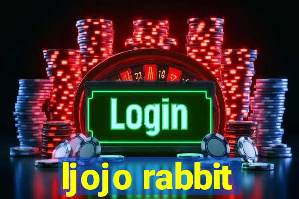 ljojo rabbit