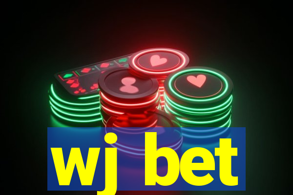 wj bet