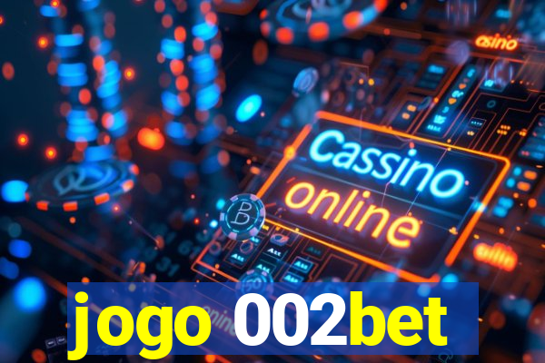 jogo 002bet