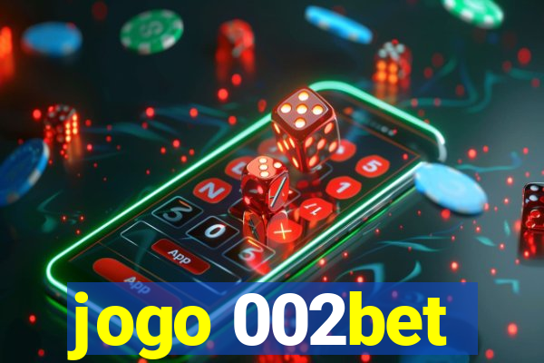 jogo 002bet