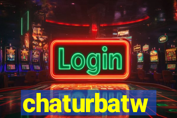 chaturbatw