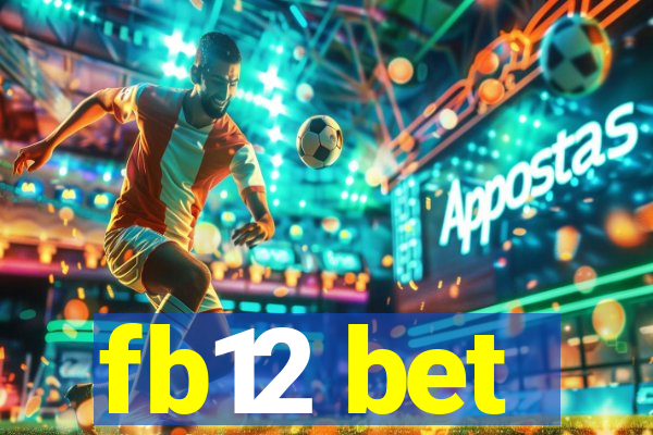 fb12 bet