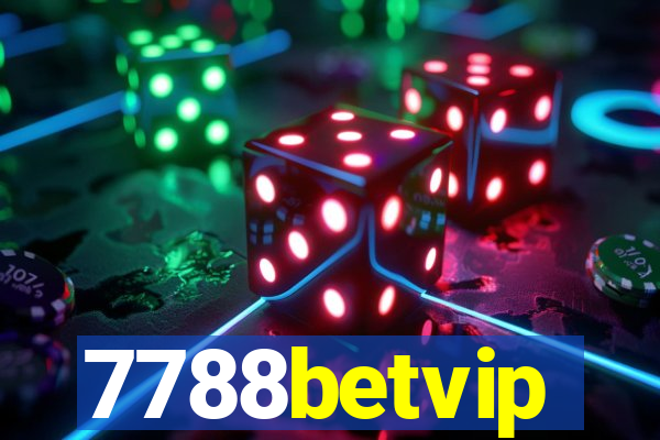 7788betvip