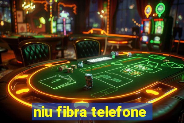 niu fibra telefone