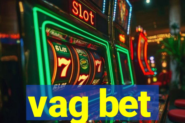 vag bet