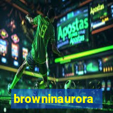 browninaurora