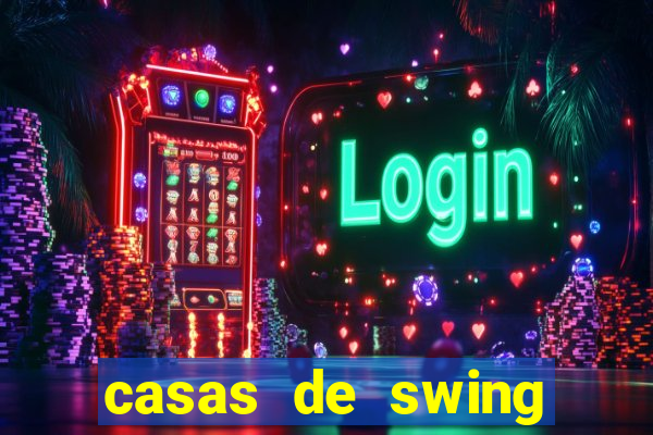 casas de swing porto alegre