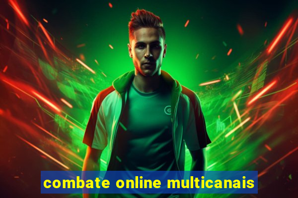 combate online multicanais