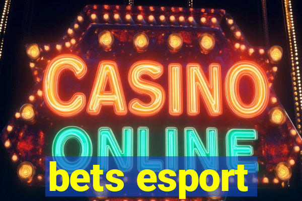 bets esport