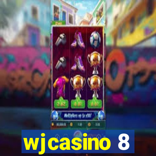 wjcasino 8