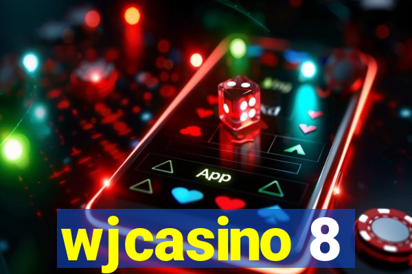 wjcasino 8