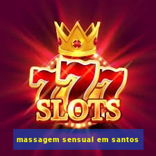 massagem sensual em santos