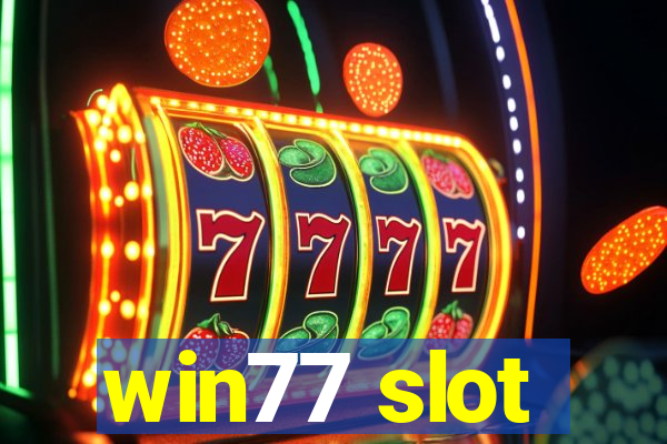 win77 slot