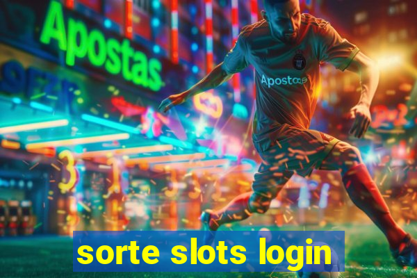 sorte slots login