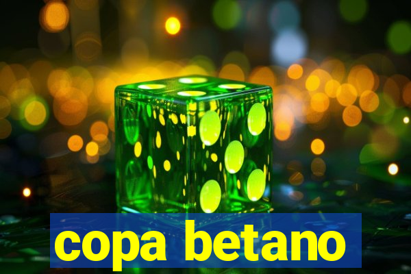 copa betano