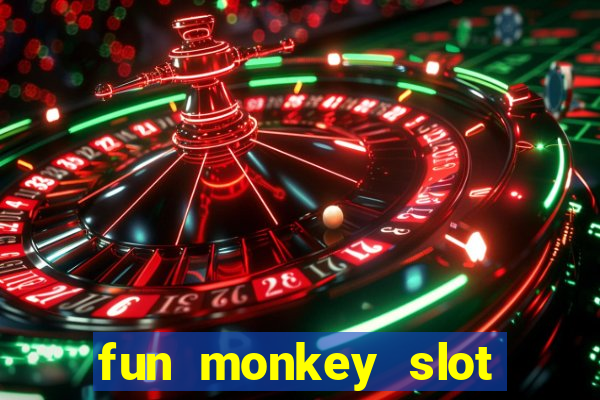 fun monkey slot free play