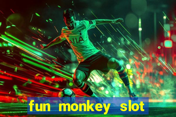 fun monkey slot free play