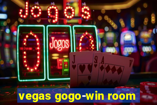 vegas gogo-win room