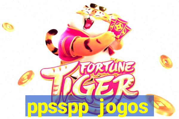 ppsspp jogos download mediafıre