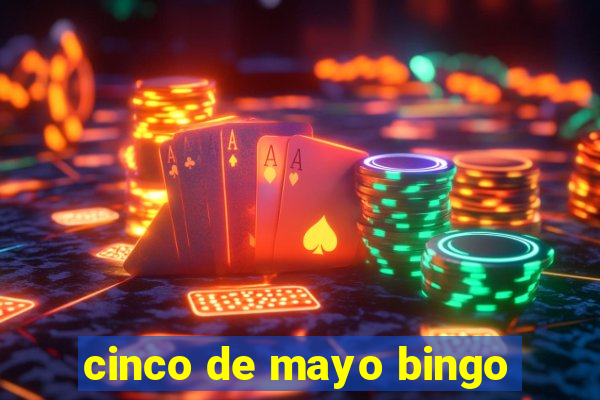 cinco de mayo bingo