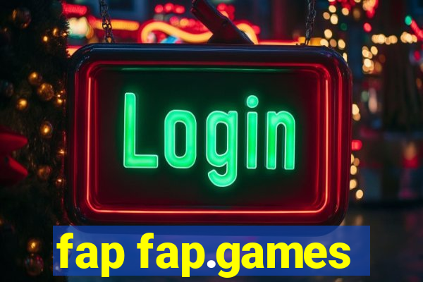 fap fap.games